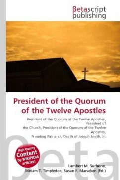 President of the Quorum of the Twelve Apostles