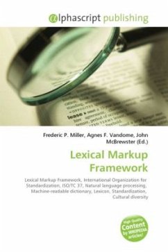 Lexical Markup Framework