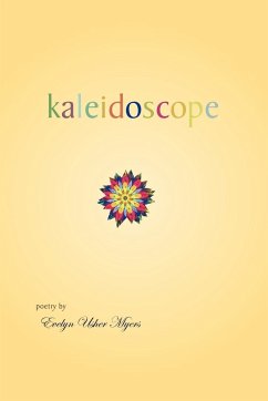 Kaleidoscope - Evelyn Usher Myers, Usher Myers; Evelyn Usher Myers