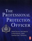 The Professional Protection Officer The Professional Protection Officer