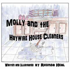 Molly and the Haywire Housecleaners - Heal, Rhonda