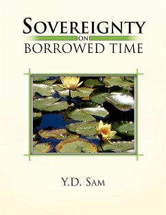 Sovereignty on Borrowed Time - Sam, Y. D.