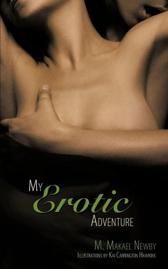 My Erotic Adventure - Newby, M. Makael