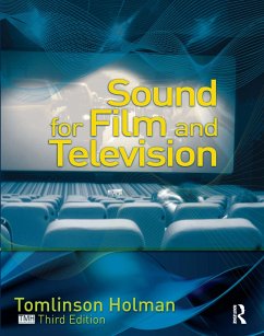Sound for Film and Television - Holman, Tomlinson (President of TMH Corporation; former Corporate Te