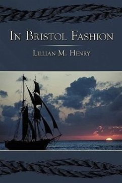 In Bristol Fashion - Henry, Lillian M.