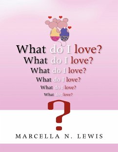 What Do I Love?