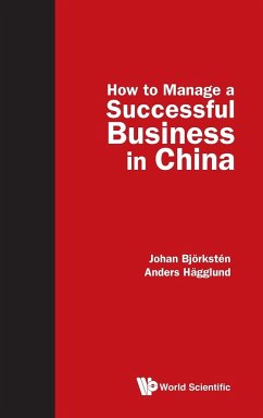 HOW TO MANAGE A SUCCESSFUL BUSINESS IN.. - Johan Bjorksten & Anders Hagglund