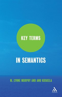 Key Terms in Semantics - Murphy, M Lynne; Koskela, Anu