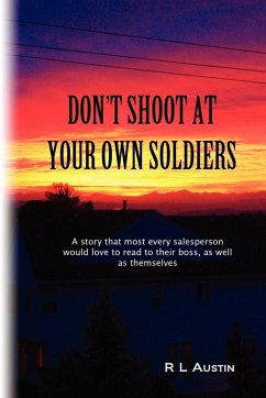 Cover Don't Shoot At Your Own Soldiers