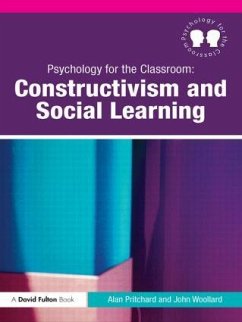 Psychology for the Classroom - Pritchard, Alan; Woollard, John