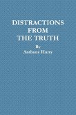 Distractions From The Truth