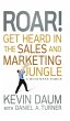 Roar! Get Heard in the Sales and... - Bild 1