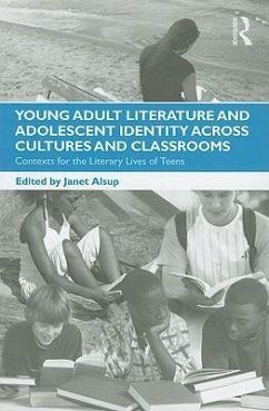 Young Adult Literature and Adolescent Identity Across Cultures and Classrooms