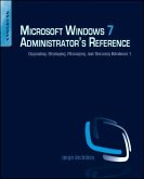 Microsoft Windows 7 Administrator's Reference
