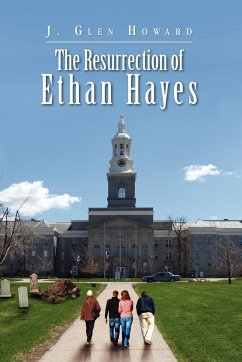 The Resurrection of Ethan Hayes - Howard, J. Glen