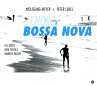Choro E Bossa Nova - Bild 1