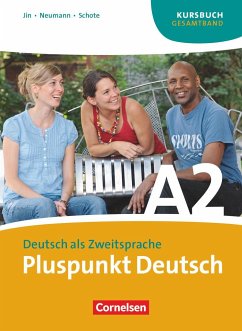 Pluspunkt Deutsch Gesamtband A2 (Einheit 1-14) - Schote, Joachim;Jin, Friederike;Neumann, Johanna Jutta