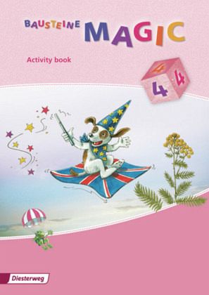 4. Klasse, Activity book / Bausteine Magic, Ausgabe 2009