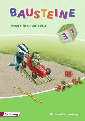 3. Schuljahr, Schülerband / Bausteine Mensch, Natur und Kultur, Ausgabe Baden-Württemberg 2009 3. Schuljahr, Schülerband / Bausteine Mensch, Natur und Kultur, Ausgabe Baden-Württemberg 2009