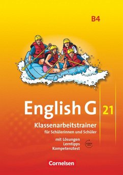 English G 21. Ausgabe B 4. Klassenarbeitstrainer mit Lösungen und Audios online - Schweitzer, Bärbel