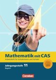 11. Jahrgangsstufe, Mathematik mit CAS / Fokus Mathematik, Gymnasium Bayern