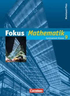 9. Schuljahr, Schülerbuch / Fokus Mathematik, Gymnasium Rheinland-Pfalz