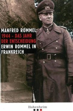 1944 - das Jahr der Entscheidung - Rommel, Manfred