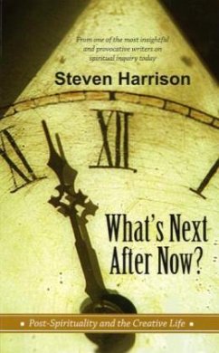 What's Next After Now? - Harrison, Steven