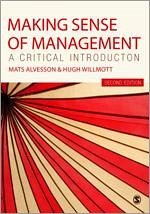 Making Sense of Management - Alvesson, Mats; Willmott, Hugh