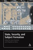 State, Security, and Subject Formation State, Security, and Subject Formation