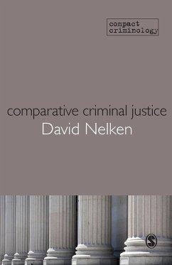 Comparative Criminal Justice - Nelken, David