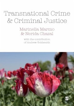 Transnational Crime and Criminal Justice - Marmo, Marinella; Chazal, Nerida