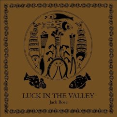 Luck In The Valley - Rose,Jack