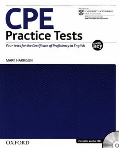 CPE Practice Tests / Four tests for the Certificate of Proficiency in English / with key / includes audio CDs - Mark Harrison