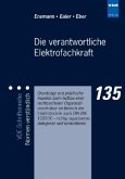 Die verantwortliche Elektrofachkraft