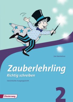 Cover 2. Schuljahr, Arbeitsheft Vereinfachte Ausgangsschrift (Ausgabe Bayern u. Baden-Württemberg) / Zauberlehrling - Richtig schreiben (2010)