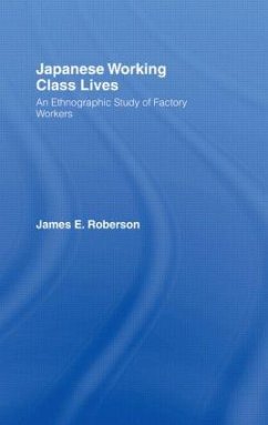 Japanese Working Class Lives - Roberson, James