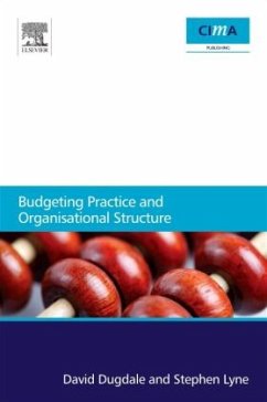 Budgeting Practice and Organisational Structure - Dugdale, David;Lyne, Stephen