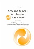 Yoga & Shiatsu mit Kindern