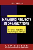 Managing Projects in Organizations