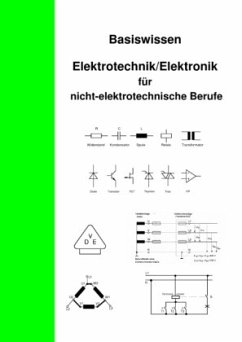 Basiswissen Elektrotechnik/Elektronik für nicht elektrotechnische Berufe - Oberthür, Wolfgang