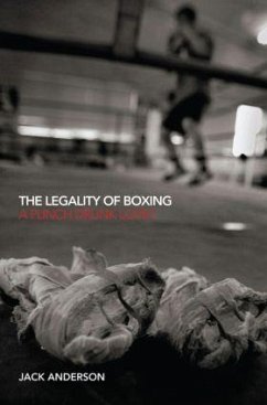 The Legality of Boxing - Anderson, Jack