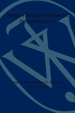 Improving Government Performance - Wholey Wholey, Joseph S. Newcomer, Kathryn E.