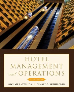 Hotel Management and Operations - O'Fallon, Michael J.; Rutherford, Denney G.