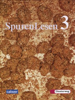 SpurenLesen - Ausgabe für die Sekundarstufe I / SpurenLesen, Neuausgabe Bd.3 - Büttner, Gerhard;Dieterich, Veit-Jakobus;Herrmann, Hans-Jürgen