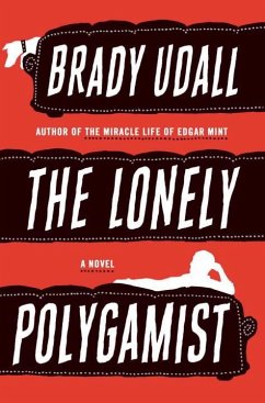 The Lonely Polygamist - Udall, Brady