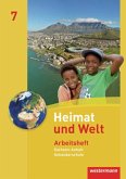 Heimat und Welt 7. Arbeitsheft. Sekundarschule. Sachsen-Anhalt