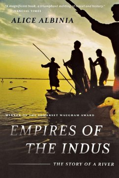 Empires of the Indus - Albinia, Alice Empires of the Indus - Albinia, Alice