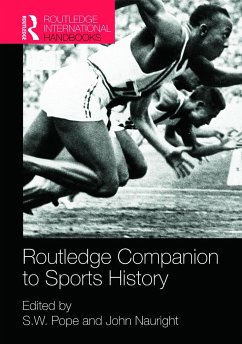 Routledge Companion to Sports History - Nauright, John / Pope, S. W. (Hrsg.)