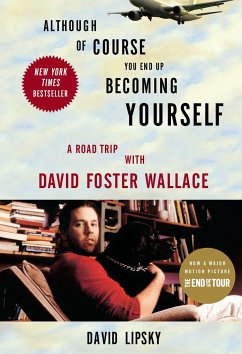 Although of Course You End Up Becoming Yourself - Lipsky, David